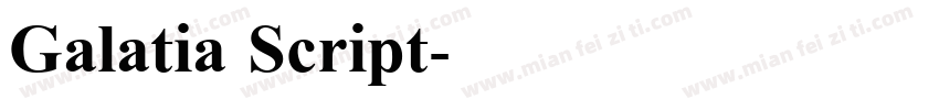 Galatia Script字体转换
